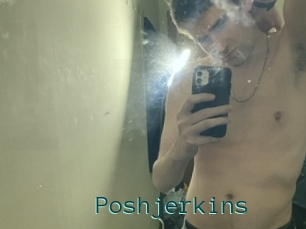 Poshjerkins