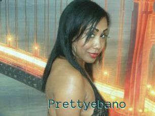 Prettyebano