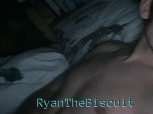 RyanTheBiscuit