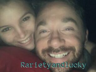 Rarietyandlucky