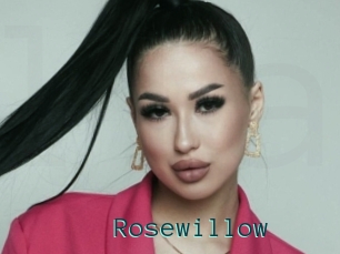 Rosewillow