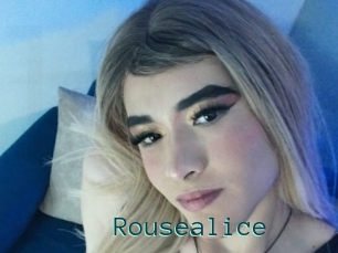 Rousealice