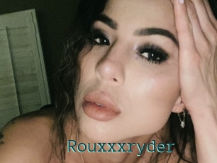 Rouxxxryder