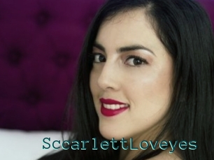 SccarlettLoveyes