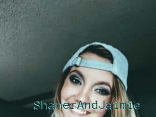 ShanerAndJaimie