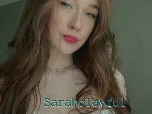 Sarahplayful