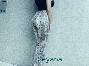 Seyana