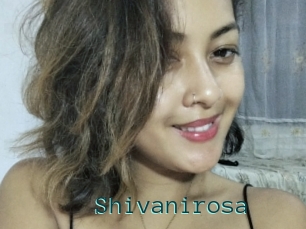 Shivanirosa