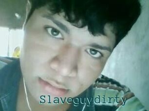 Slaveguydirty