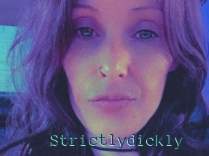 Strictlydickly