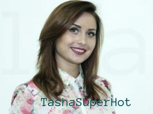 TashaSuperHot