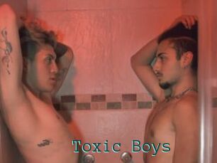 Toxic_Boys