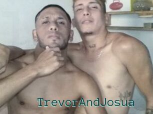 TrevorAndJosua