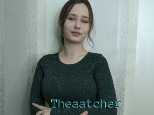 Theaatcher