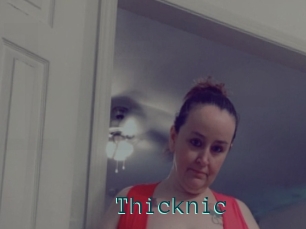 Thicknic