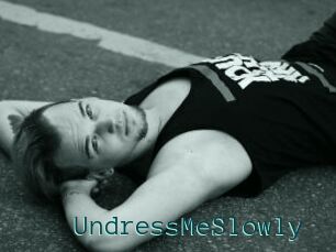 UndressMeSlowly