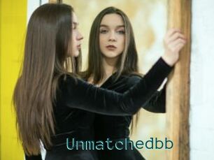 Unmatchedbb