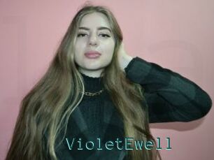 VioletEwell