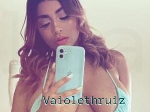 Vaiolethruiz