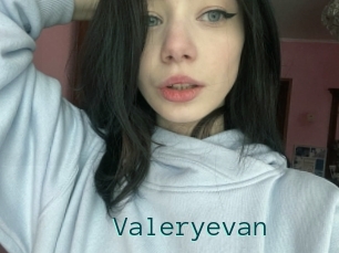 Valeryevan