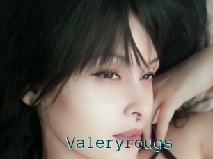 Valeryrougs