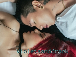 Violetaanddrack