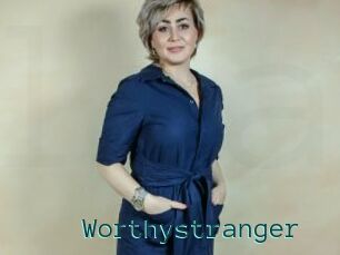 Worthystranger
