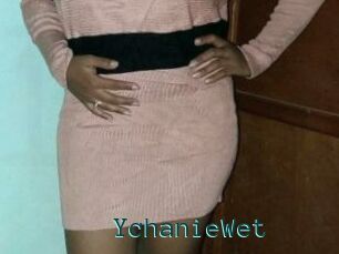YchanieWet