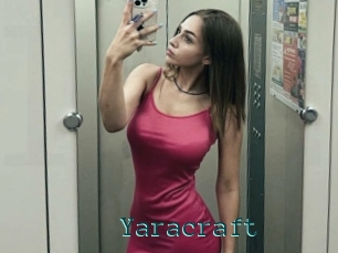 Yaracraft