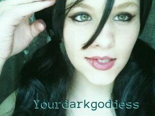Yourdarkgoddess