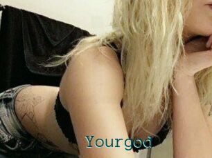 Yourgod